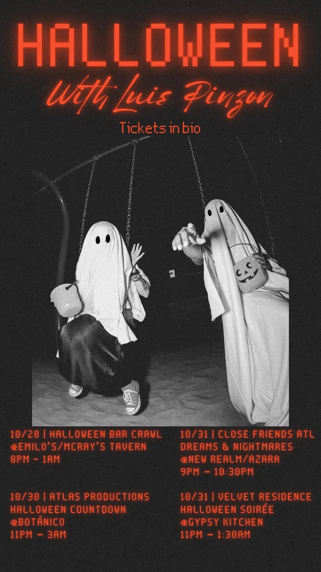 Halloween with Luis Pinzon flyer: two ghosts on a swing set, tickets in bio, with the four Halloween dates listed below